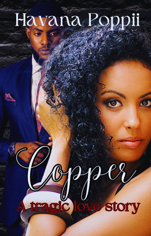 Copper (A tragic love story)